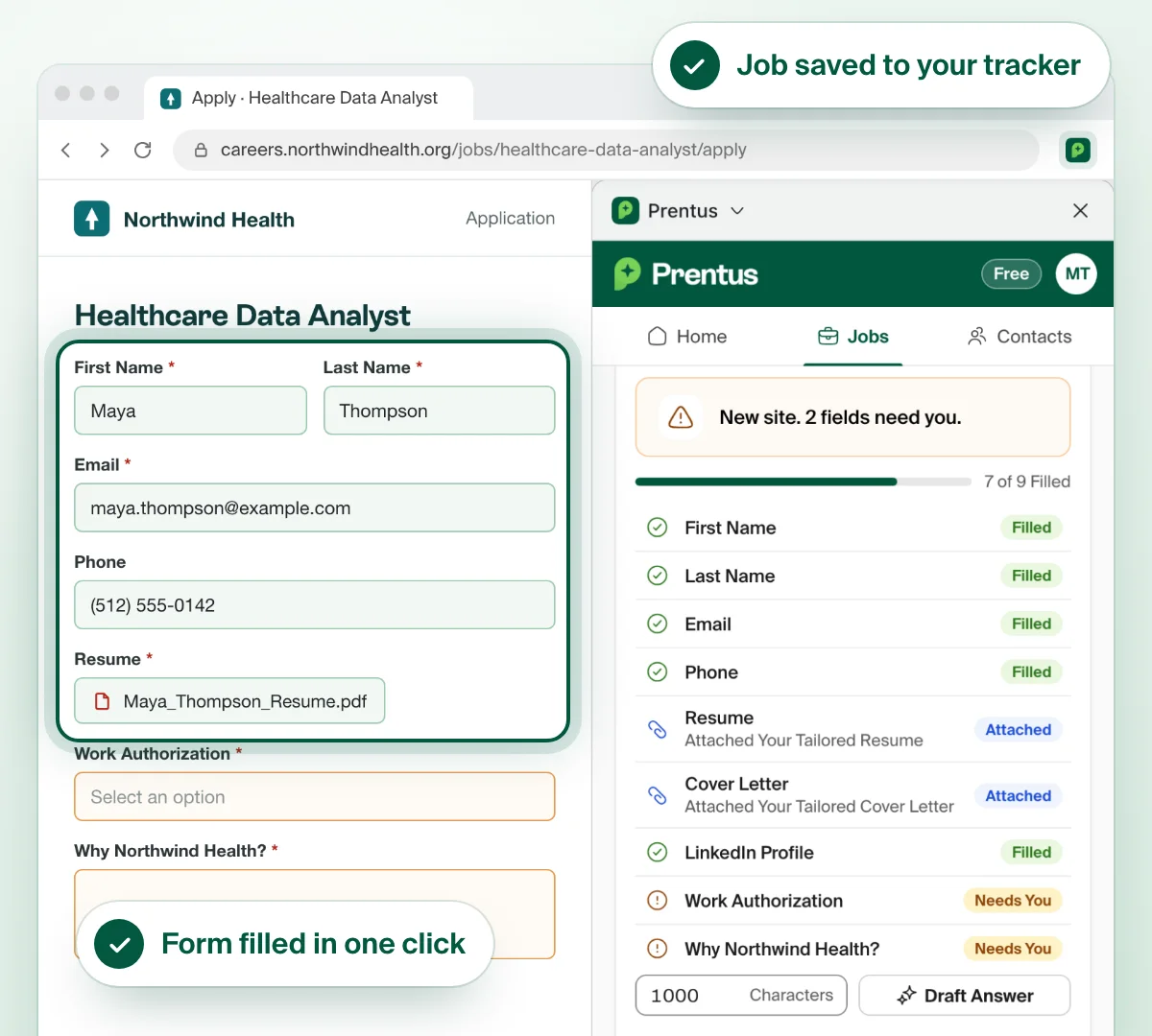 Job application in Chrome with the name, email, phone and resume fields filled and outlined, next to the Prentus panel showing 7 of 9 fields filled, with callouts that say Job saved to your tracker and Form filled in one click