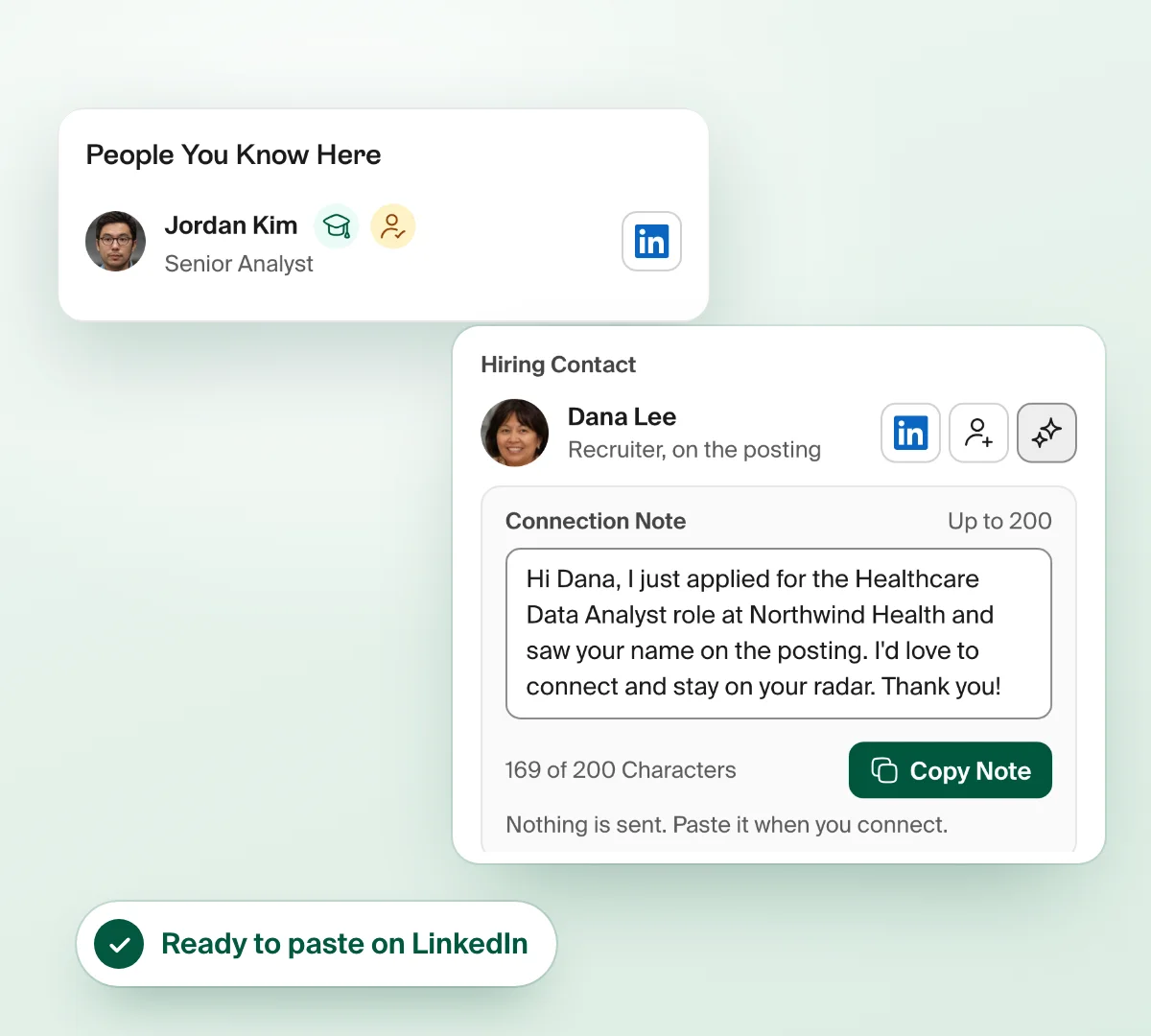 A People You Know Here card and a recruiter named on the posting, with a drafted LinkedIn connection note of 169 characters and a Copy Note button